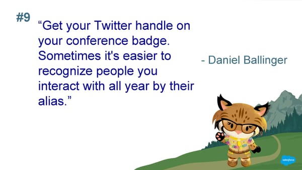 30 Really Good Pieces of Advice for Dreamforce First Timers - Page 12