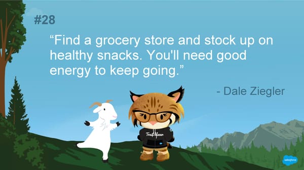 30 Really Good Pieces of Advice for Dreamforce First Timers - Page 34